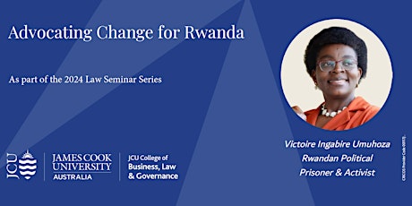 Advocating Change for Rwanda with Victoire Ingabire Umuhoza – JCU Law Serie