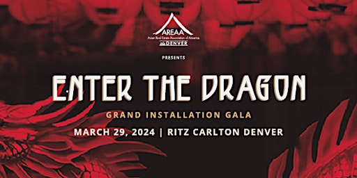 Image principale de 2024 Grand Installation Gala - Asian Real Estate Association of Denver