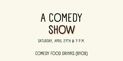 Imagem principal de A Comedy Show at Kevo Space(Downtown) ~Food  from a private chef and BYOB~