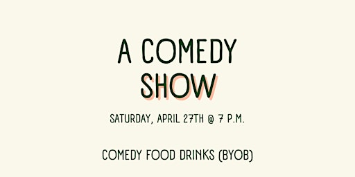 Primaire afbeelding van A Comedy Show at Kevo Space(Downtown) ~Food  from a private chef and BYOB~
