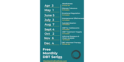 Imagen principal de The Wise Mind Institute: Monthly DBT Essentials Series