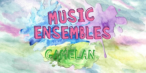 Primaire afbeelding van Gamelan Music Ensemble