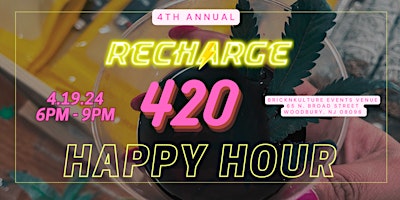 4th Annual Recharge 420 Happy Hour  primärbild