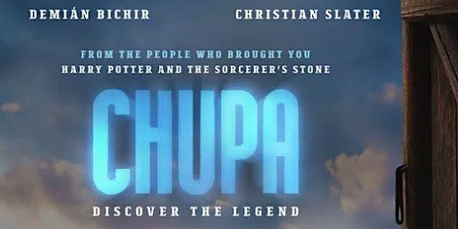 Imagem principal do evento School Holiday Movie: Chupa (2023) (PG)