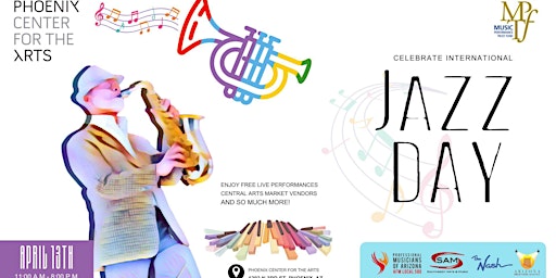 Hauptbild für Phoenix Center for the Arts International Jazz Day