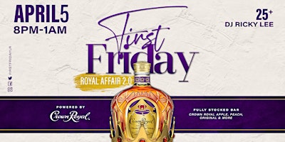 FIrst Friday: The Royal Affair 2.0 primary image