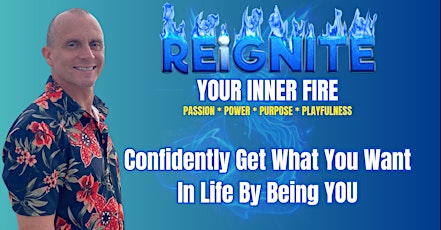 REiGNITE Your Inner Fire - Eugene