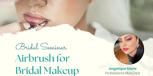 Hauptbild für Bridal Airbrush Makeup 101
