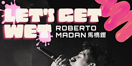 Roberto 馬檇鏗 EDM Party (30 MAR)