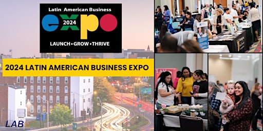 Hauptbild für 2024 Latin American Business Expo