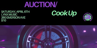 Primaire afbeelding van GTR Presents: Auction/Cook Up