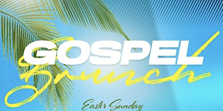 Imagen principal de Easter Sunday Gospel Brunch