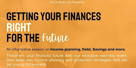 Getting Your Finances Right For The Future