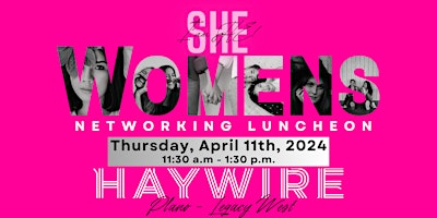 I'am SHE Woman's Networking Luncheon primary image