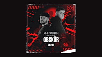 Mansion Mallorca presents Obskür  20/07 primary image