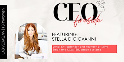 Imagem principal de LAS VEGAS, NV - SR Women: CEO Fireside - Featuring: Stella Digiovanni