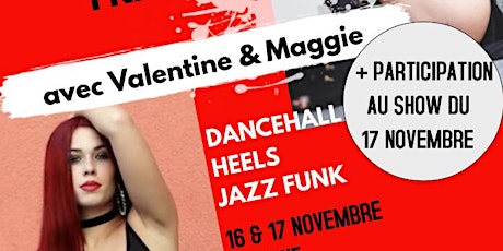 Hauptbild für 20H WORKSHOP + SHOW AVEC VALENTINE & MAGGIE