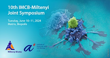 10th IMCB-Miltenyi Joint Symposium 2024 primary image