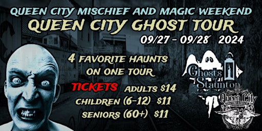 Imagem principal do evento QUEEN CITY GHOST TOUR -- QUEEN CITY MISCHIEF AND MAGIC WEEKEND 24