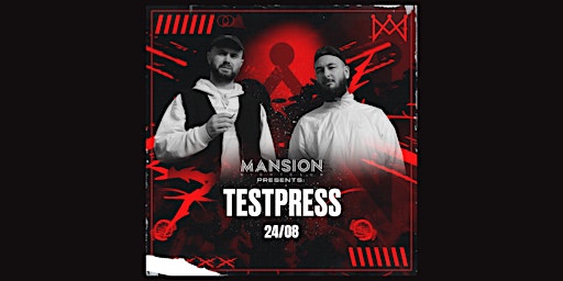 Mansion Mallorca presents - testpress - Saturday 24/08 primary image