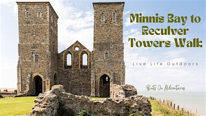 Minnis Bay to Reculver Towers Walk