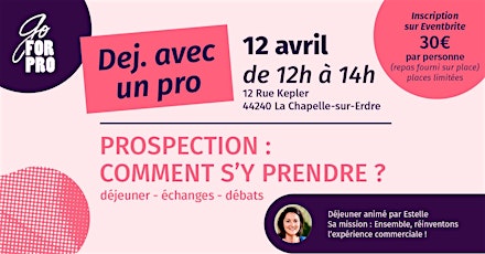 Dej - Prospection : Comment s'y prendre ?