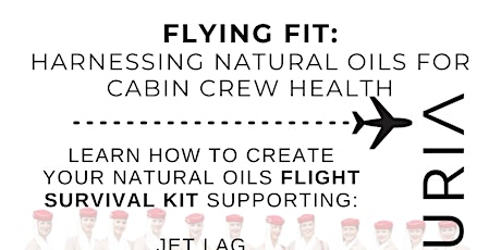 Flying Fit:  Harnessing Natural Oils for Cabin Crew Health