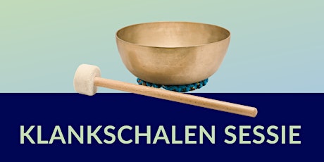 Klankschalen sessie