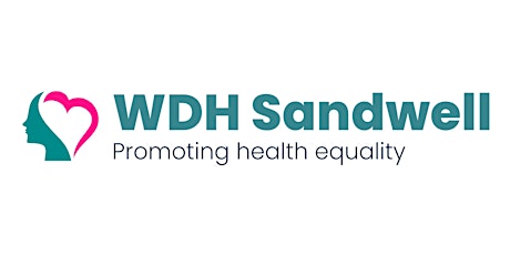 Wider Determinants of Health Sandwell - Launch and Information Session