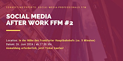 Immagine principale di Social Media After Work FFM #2 