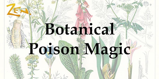 Imagem principal do evento Botanical Poison Magic