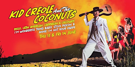 Kid Creole & The Coconuts