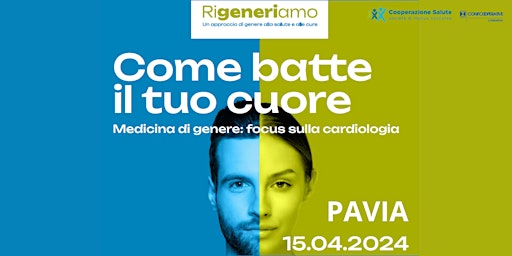 Imagem principal do evento Come batte il tuo cuore