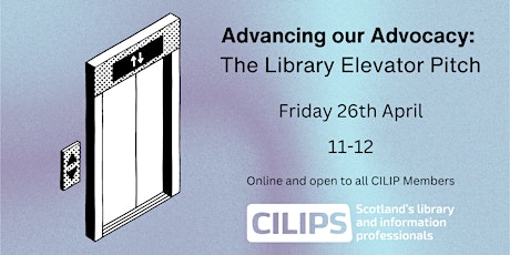 Advancing our Advocacy: The Library Elevator Pitch