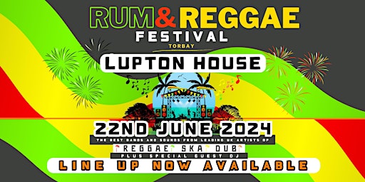 Hauptbild für Rum & Reggae Festival at Lupton House 2024