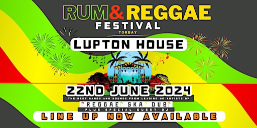 Primaire afbeelding van Rum & Reggae Festival at Lupton House 2024