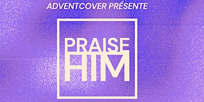 Imagem principal do evento Praise Him