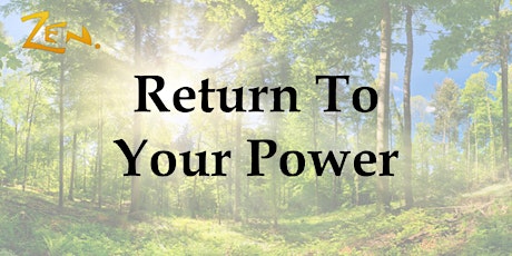 Return To Your Power