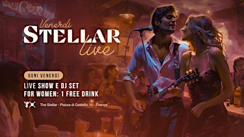 Imagem principal do evento "Stellar Live" for Women: 1 Free Drink