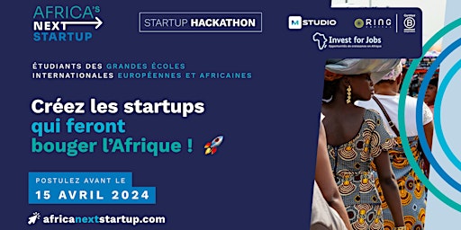 Primaire afbeelding van Africa's Next Startup | Session d'Information