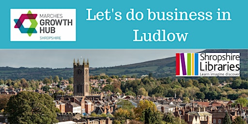 Hauptbild für Let's do business in Ludlow