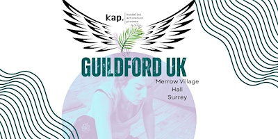 Hauptbild für KAP Open Class Guildford - Kundalini Activation Process