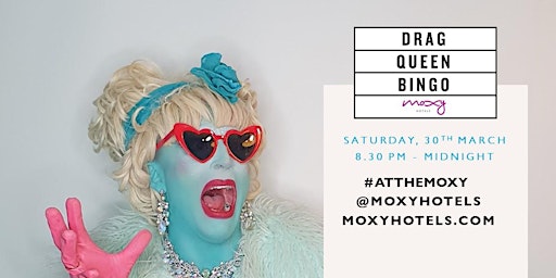 Hauptbild für Drag Queen Bingo #atthemoxy