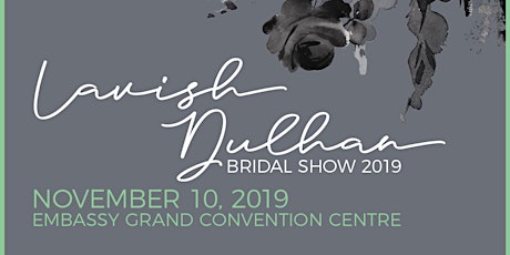  Lavish Dulhan Bridal Show 2019 primary image