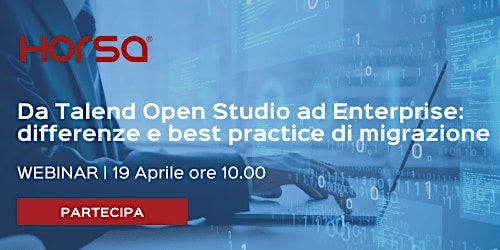 Imagen principal de WEBINAR  "Da Talend Open Studio ad Enterprise:  Best Practice Migrazione"