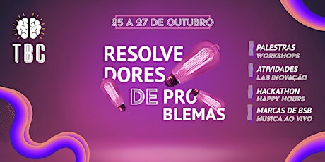 Imagem principal do evento TBC // RESOLVEDORES DE PROBLEMAS