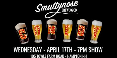 Primaire afbeelding van Smuttynose Brewing Co. Comedy Night