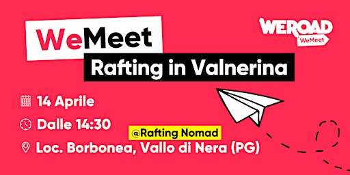We Meet| Rafting in Valnerina primary image