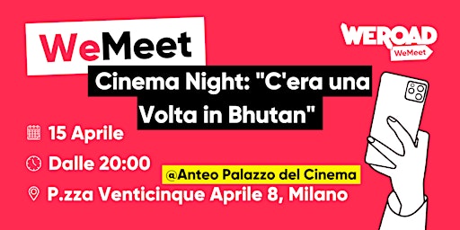 Primaire afbeelding van WeMeet | Cinema Night: "C'era una Volta in Bhutan"