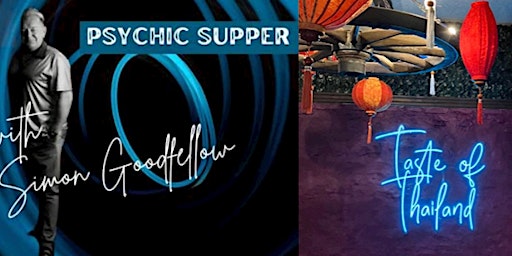 Hauptbild für Psychic Supper with Simon Goodfellow